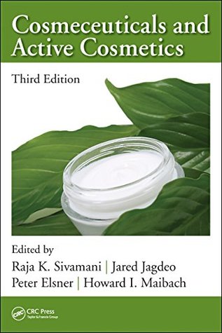 Download Cosmeceuticals and Active Cosmetics, Third Edition - Raja S Sivamani file in ePub
