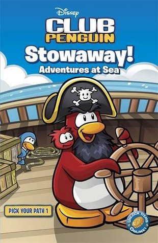 Download Club Penguin Pick Your Path 1: Stowaway! Adventures at Sea - Tracey West file in ePub