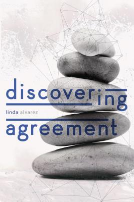 Read Discovering Agreement: Contracts That Turn Conflict Into Creativity - Linda Álvarez | PDF