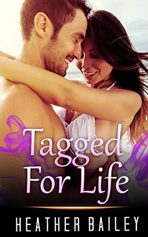 Download ROMANCE COLLECTION: MIXED GENRES: Tagged For Life (An Alpha Male Bady Boy Navy SEAL Contemporary Mystery Romance Collection) (Romance Collection Mix: Multiple Genres) - Heather Bailey file in PDF