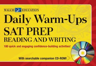 Read Daily Warm-Ups for SAT Prep Reading and Writing Level II, Grade 9-12 - J. Weston Walch | PDF