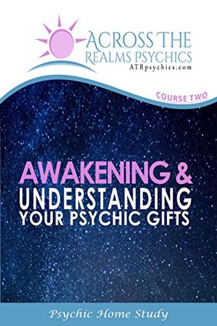 Download Awakening & Understanding Your Psychic Gifts (Psychic Home Study Book 2) - Syd Sky file in PDF