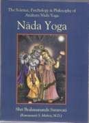 Read Nada Yoga: The Science, Psychology & Philosophy of Anahata Nada Yoga - Shri Brahmananda Sarasvati file in ePub