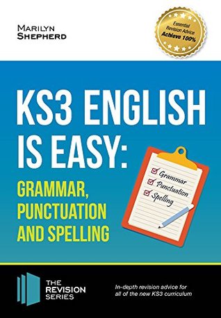 Download KS3: English is Easy Grammar, Punctuation and Spelling: In-depth revision advice for the new KS3 curriculm - How2become file in ePub