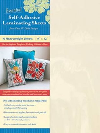 Read online Essential Self-Adhesive Laminating Sheets: Use for Appliqué Templates, Crafting, Hobbies & More - C&T Publishing file in ePub