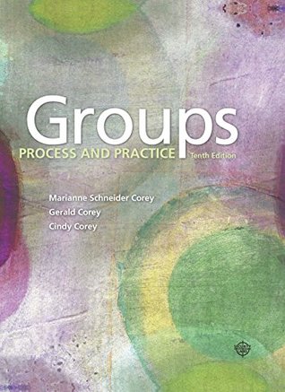 Download Groups: Process and Practice (HSE 112 Group Process I) - Marianne Schneider Corey | PDF