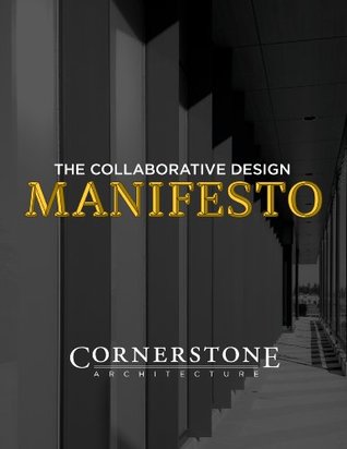 Read online The Collaborative Design Manifesto: engaging clients in the creative process - Richard Hammond file in PDF