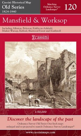 Read online Mansfield and Worksop (Cassini Old Series Historical Map) - Various file in PDF