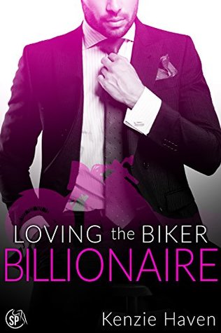 Read online Loving the Biker Billionaire (Secrets of the Biker Billionaire Book 3) - Kenzie Haven | PDF