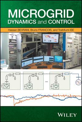 Read Microgrid Control: A Solution for Integration of Renewable Power - Hassan Bevrani | ePub