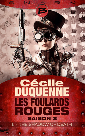 Read Les Foulards Rouges, Saison 3, épisode 6 - The Shadow of Death - Cécile Duquenne | PDF