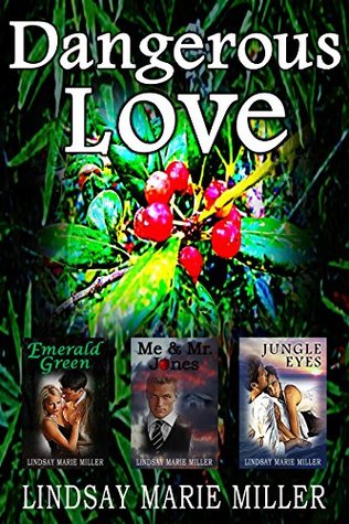 Download Dangerous Love: A Romantic Thriller Boxed Set - Lindsay Marie Miller file in ePub
