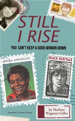 Read Still I Rise: The Persistence of Phenomenal Women - Marlene Wagman-Geller file in ePub