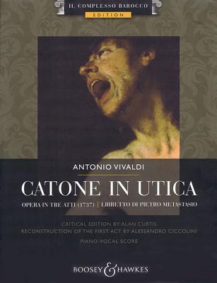 Read Catone in Utica: Opera in Three Acts - Critical Edition - Piano/Vocal Score - Italian - Pietro Metastasio | PDF