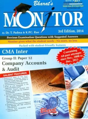 Read Monitor CMA Inter Group II: Paper 12 : Company Accounts and Audit - T. Padma | PDF