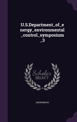 Read online U.S.Department_of_energy_environmental_control_symposium_3 - Anonymous file in PDF