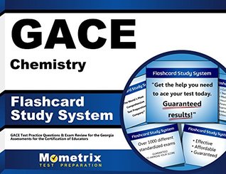Download GACE Chemistry Flashcard Study System: GACE Test Practice Questions & Exam Review for the Georgia Assessments for the Certification of Educators (Cards) - GACE Exam Secrets Test Prep Team file in ePub