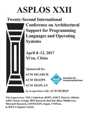 Read ASPLOS 17 Architectural Support for Programming Languages and Operating Systems - Asplos 17 Conference Committee file in ePub