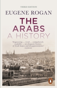 Read The Arabs: A History – Revised and Updated Edition - Eugene Rogan file in PDF
