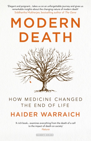 Read Modern Death: How Medicine Changed the End of Life - Haider Warraich file in ePub