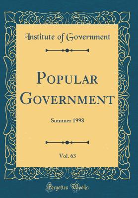 Download Popular Government, Vol. 63: Summer 1998 (Classic Reprint) - Institute of Government file in PDF