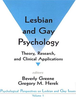 Read Lesbian and Gay Psychology: Theory, Research, and Clinical Applications (Psychological Perspectives on Lesbian & Gay Issues) - Beverly A. Greene file in ePub