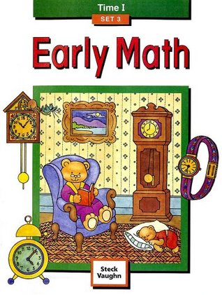 Download Steck-Vaughn Early Math: Student Edition Grade 1 Time I Set 3 - Steck-Vaughn file in ePub