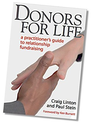 Read online Donors for LIfe: a Practitioners Guide to Relationship Fundraising - Craig Linton and Paul Stein | ePub