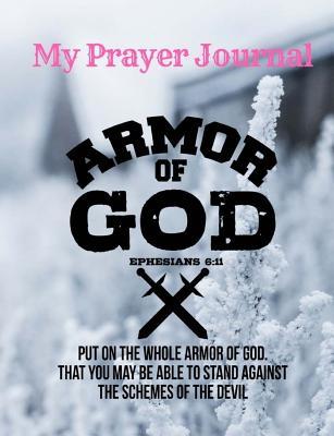 Download Armor of God Christian Journal Notebook: Sermon Notes Bible Study Workbook Diary: Bible Study Journal Diary Workbook: An Inspirational Worship Book to Record, Remember & Reflect on God's Holy Word: Christian Journal to Write In; To Record Bible Scriptu - Anjie's Treasures file in ePub