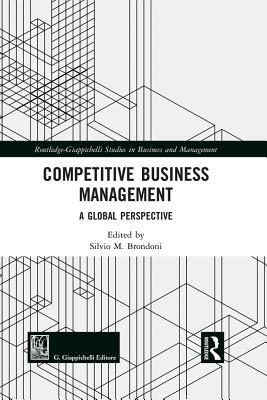 Read Competitive Business Management: A Global Perspective - Silvio M Brondoni | PDF