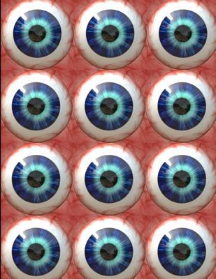 Read online Human Eyeballs Everywhere Notebook Journal 150 Page College Ruled Pages 8.5 X 11 -  | ePub