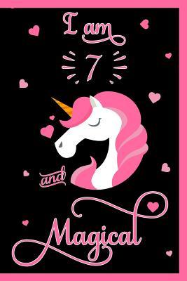 Download I Am 7 and Magical: 7th Birthday Notebook 7th Birthday Gift Happy Birthday Notebook Unicorn Journal Birthday Unicorn Journal Birthday Girl Birthday Boy Birthday Notebook for 7 Year Old -  | PDF