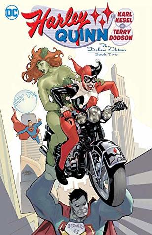 Read online Harley Quinn by Karl Kesel and Terry Dodson: The Deluxe Edition Book Two (Harley Quinn - Karl Kesel file in PDF