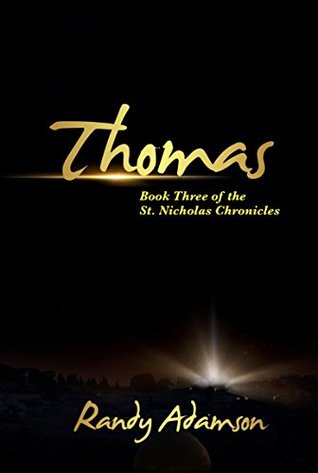 Read online Thomas: Book Three of the St. Nicholas Chronicles - Randy Adamson file in ePub