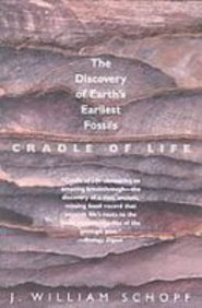 Read online Cradle of Life: The Discovery of Earth's Earliest Fossils - J. William Schopf | ePub