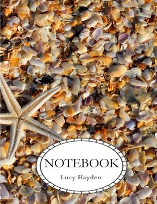Download Notebook: Dot-Grid,Graph,Lined,Blank Paper : Star fish : notebook journal, diary, 110 pages, 8.5 x 11 - Lucy Hayden file in PDF