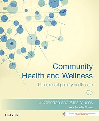 Read online Community Health and Wellness: Principles of primary health care - Jill Clendon file in PDF