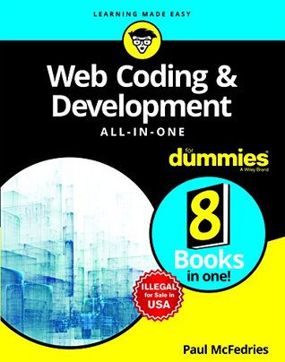 Read Web Coding And Development All - In - One For Dummies - Paul McFedries | ePub