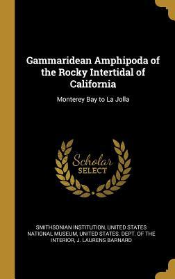 Read online Gammaridean Amphipoda of the Rocky Intertidal of California: Monterey Bay to La Jolla - Smithsonian Institution | ePub