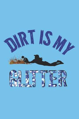 Download Dirt Is My Glitter: A Softball Girl's Journal - Spirit Taffy LLC | PDF
