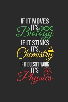 Read online Biology, Chemistry, Physics: Dotted Bullet Notebook (6 X 9 - 120 Pages) Funny Chemistry Notebook Design for Gift / Daily Journals / School - Chemistry Publishing | ePub