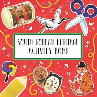 Download South Korean Heritage Activity Book (Fiddlefox World Heritage Activity Book) - Christopher Vuk | ePub