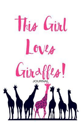 Download This Girl Loves Giraffes Journal: Giraffe Small Diary for Note Taking & Writing 110 Blank Lined Pages 6x9 Notebook - The Fabpod file in PDF