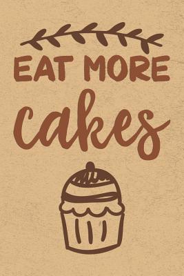 Read Eat More Cakes: Gratitude Journal Notebook, Diary for Writing Daily Grateful Thoughts and Things, 6x9 120 pages, Simple, Basic and Easy to Use to Help With Depression, Anxiety, Finding Joy Each Day and More. - Simply Life | PDF