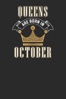 Read online Queens Are Born In October: Blank Lined Notebook (6 x 9 - 120 pages) Birthday Months Themed Notebook for Daily Journal, Diary, and Gift - Queens Publishing | PDF