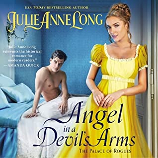 Read Angel in a Devil's Arms Lib/E: The Palace of Rogues - Julie Anne Long | PDF