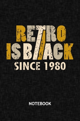 Read Online Retro Is Back Since 1980: Retro Lovers NOTEBOOK Grid-lined 6x9 - Retro Journal A5 Gridded - Vintage Lover Planner 40th Birthday 120 Pages SQUARED - Birthday Present Diary 80s Soft Cover - Retro Notebooks Retro Lover Gift Idea file in PDF