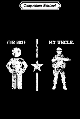 Download Composition Notebook: Proud Army Uncle My Uncle Military Family Journal/Notebook Blank Lined Ruled 6x9 100 Pages -  | PDF